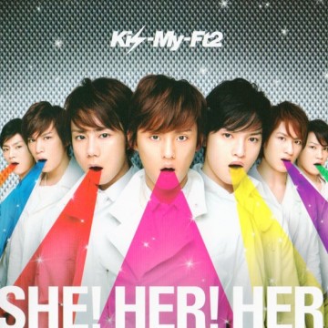 Kis-My-Ft2 – SHE! HER! HER! Kis-My-Ft2 – SHE! HER! HER!