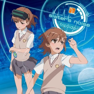 fripSide - sister’s noise