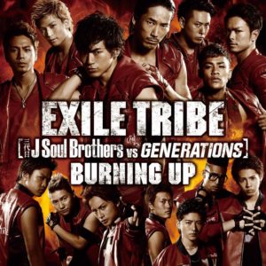 BURNING UP EXILE TRIBE single 収録曲歌詞