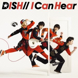 DISH// - I Can Hear 歌詞 PV