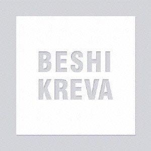 Kreva - BESHI
