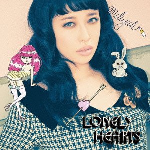 加藤ミリヤ - Lonely Hearts