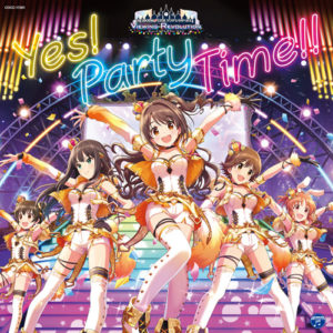THE IDOLM@STER CINDERELLA GIRLS Yes! Party Time!! 歌詞 PV