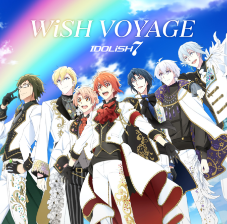 IDOLiSH7 - WiSH VOYAGE 歌詞 PV