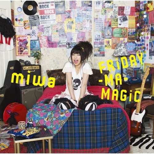 Miwa Friday Ma Magic Oo歌詞