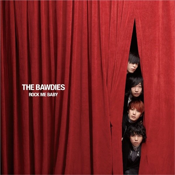 the bawdies rock me baby the bawdies rock me baby