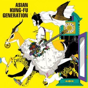 ASIAN KUNG-FU GENERATION - 今を生きて ~ Oo歌詞