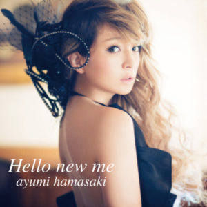 浜崎あゆみ Hello New Me Oo歌詞