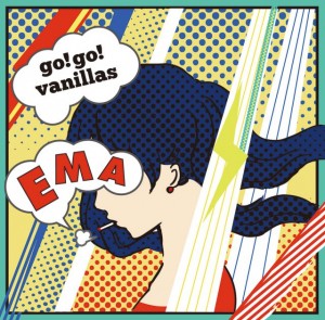 Go Go Vanillas エマ Oo歌詞 Go Go Vanillas エマ Oo歌詞