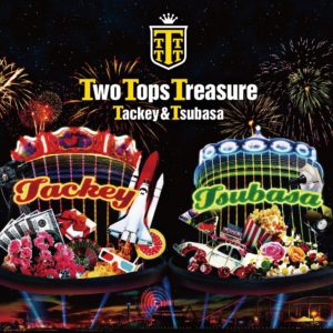 Two Tops Treasure タッキー 翼 We Are The T T 歌詞 Pv