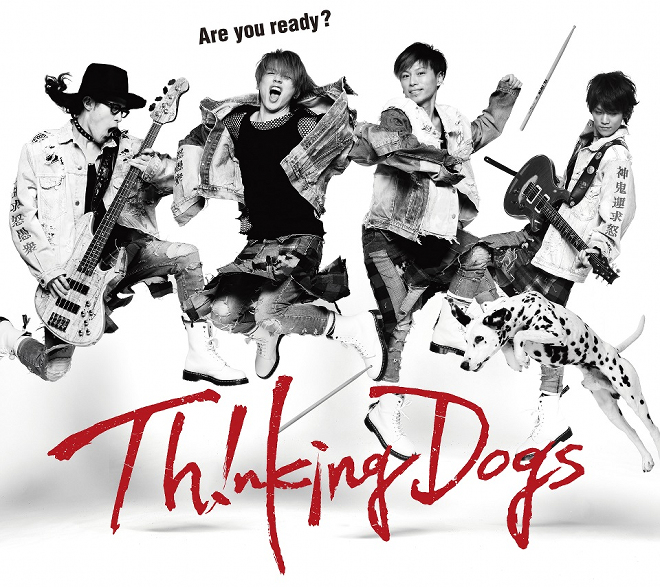 Thinking Dogs - Are you ready？ 歌詞 PV