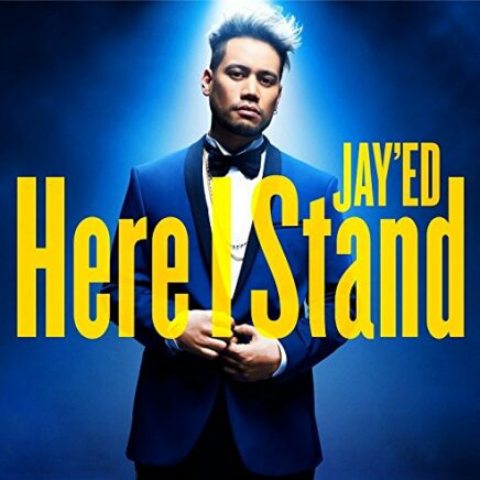 JAY’ED – Here I Stand