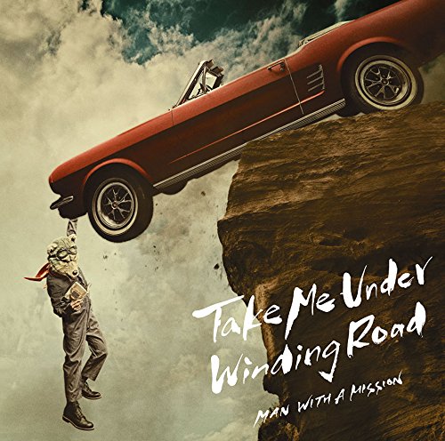 Man With A Mission Winding Road 歌詞 Pv Man With A Mission Winding Road 歌詞 Pv