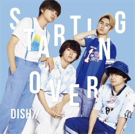 Dish Starting Over 歌詞 Pv