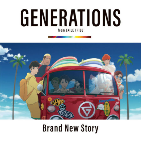 Generations From Exile Tribe Brand New Story 歌詞 Pv