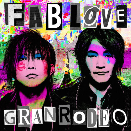 GRANRODEO アルバム FAB LOVE