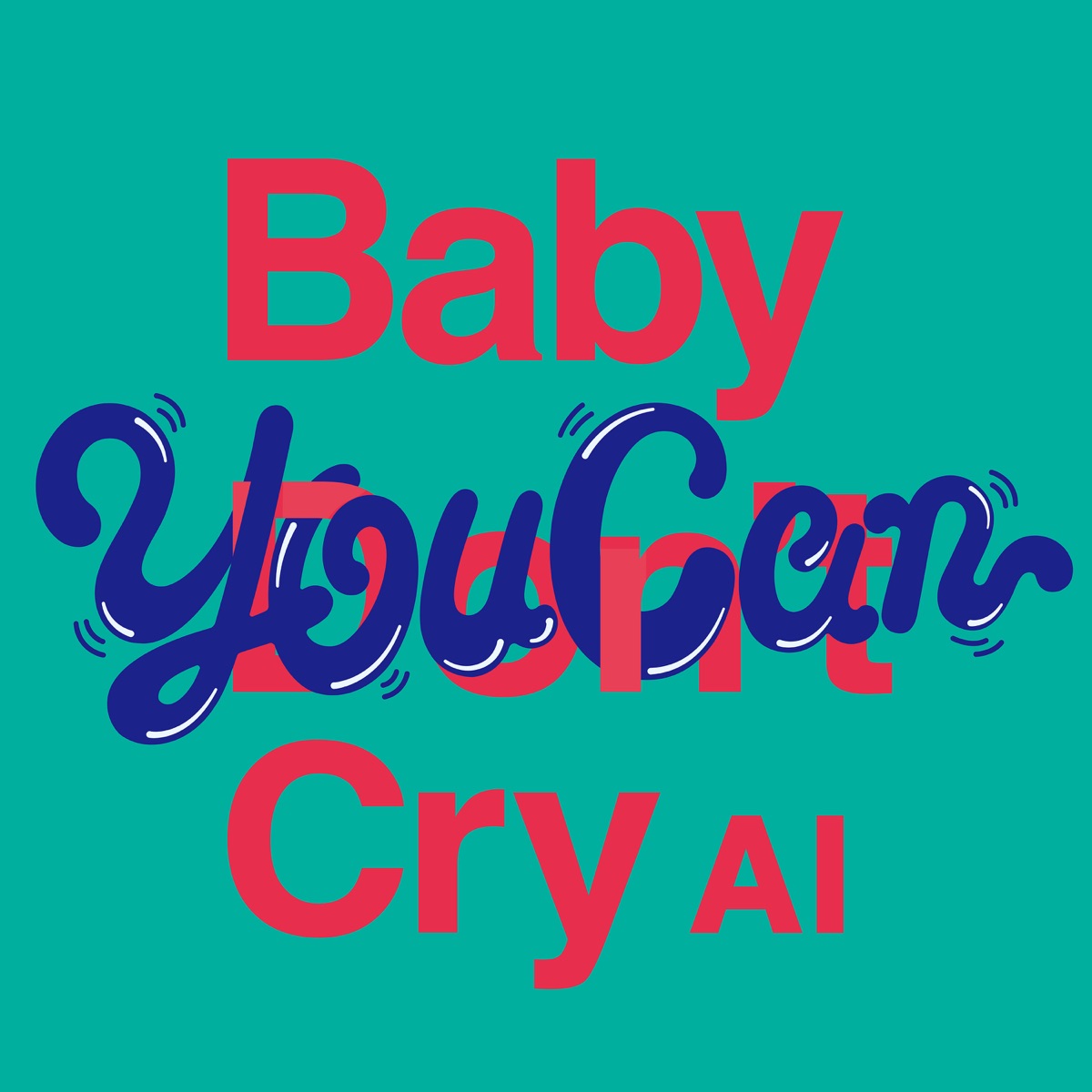 Ai Baby You Can Cry 歌詞 Mv