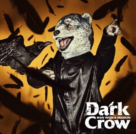Man With A Mission Dark Crow Oo歌詞