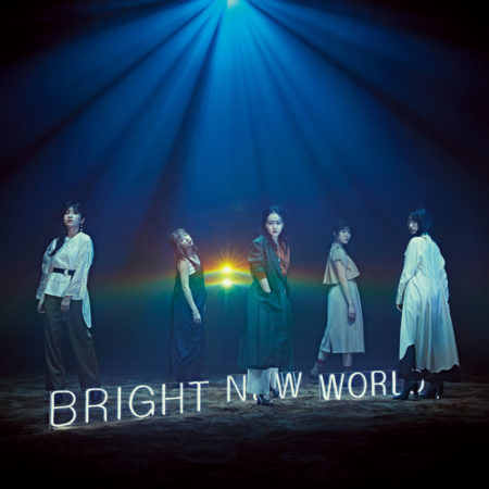 BRIGHT NEW WORLD