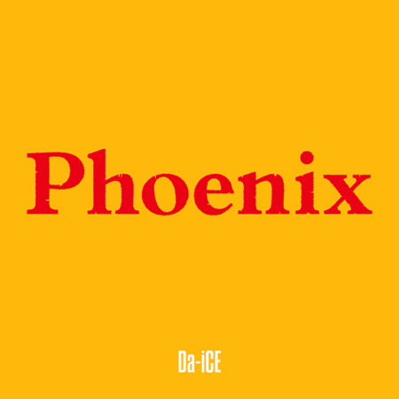 Da-iCE - Phoenix