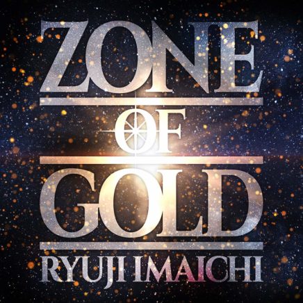 今市隆二 RYUJI IMAICHI  – ZONE OF GOLD