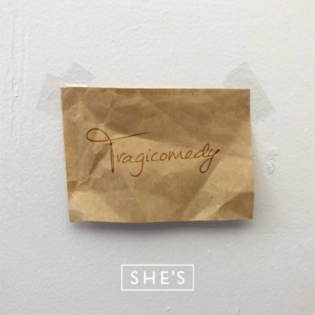 SHE'S - Tragicomedy 歌詞 MV