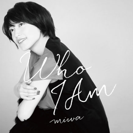 miwa – Who I Am