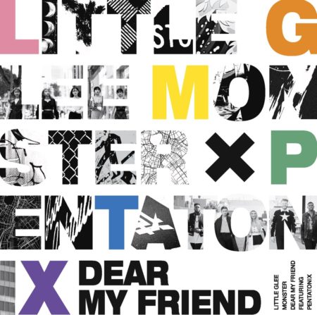 Little Glee Monster - Dear My Friend feat. Pentatonix