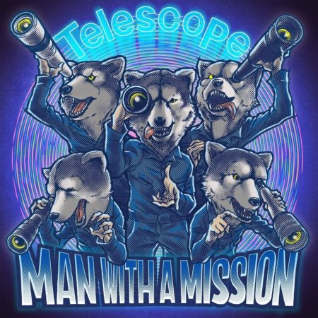 MAN WITH A MISSION Telescope 歌詞 MV