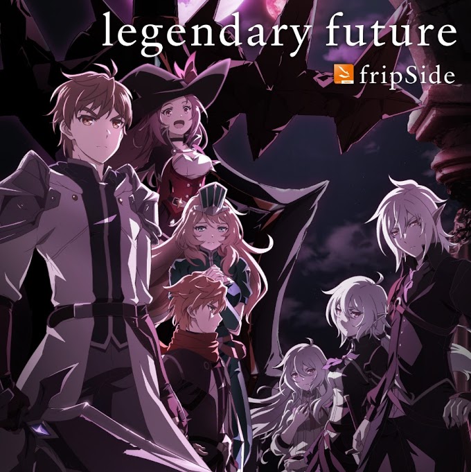 fripSide - legendary future 歌詞 PV