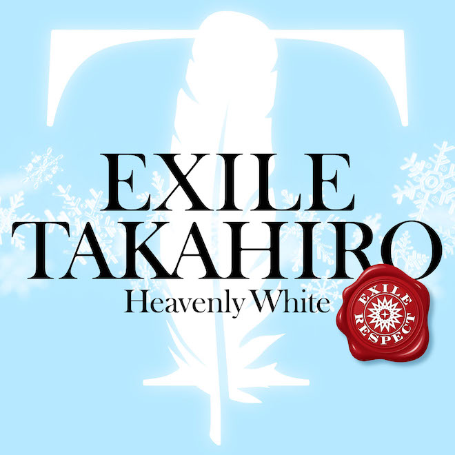 Exile Takahiro Heavenly White 歌詞 Pv