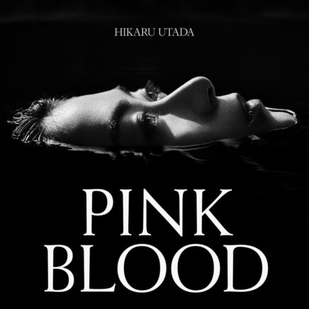 宇多田ヒカル – PINK BLOOD