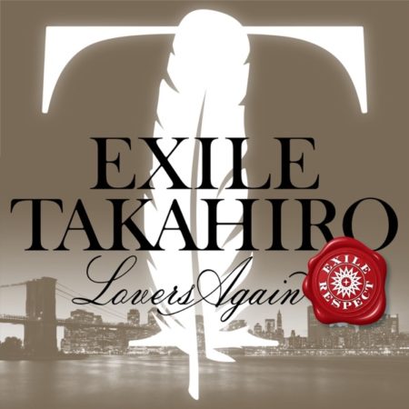 Exile Takahiro Lovers Again 歌詞 Pv