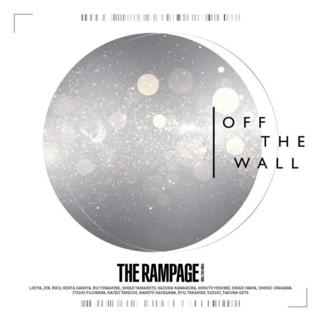  OFF THE WALL THE RAMPAGE from EXILE TRIBE