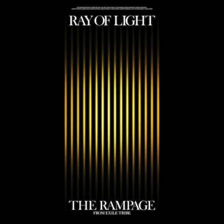 THE RAMPAGE from EXILE TRIBE RAY OF LIGHT Sleepless Lonely Night 歌詞 MV