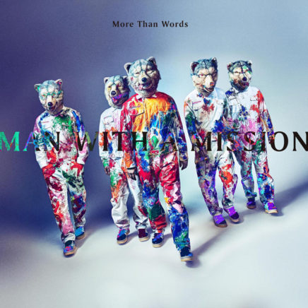 MAN WITH A MISSION – More Than Words