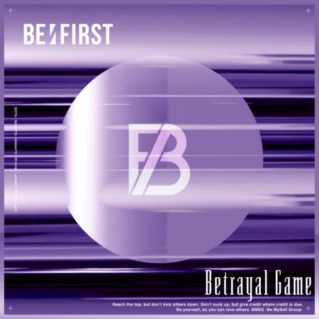 BE:FIRST - Betrayal Game
