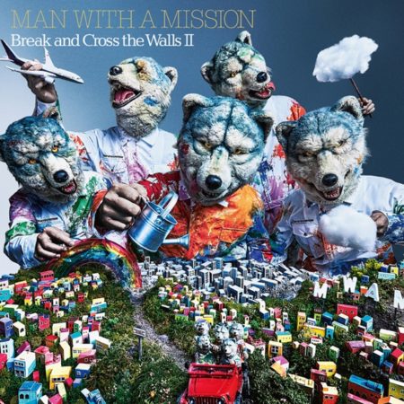 MAN WITH A MISSION - MAN WITH A MISSION - Blaze 