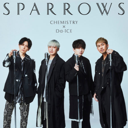 CHEMISTRY × Da-iCE - スパロウズ